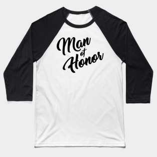 Man of Honor Baseball T-Shirt